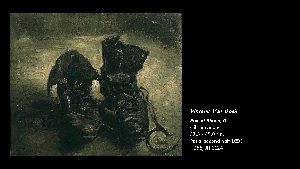 Vincent Van Gogh Pair of Shoes, A Oil on canvas 37. 5 x 45.