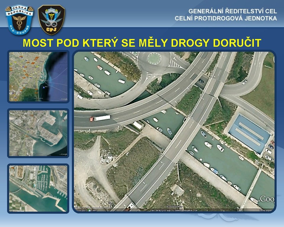 MOST POD KTERÝ SE MĚLY DROGY DORUČIT 