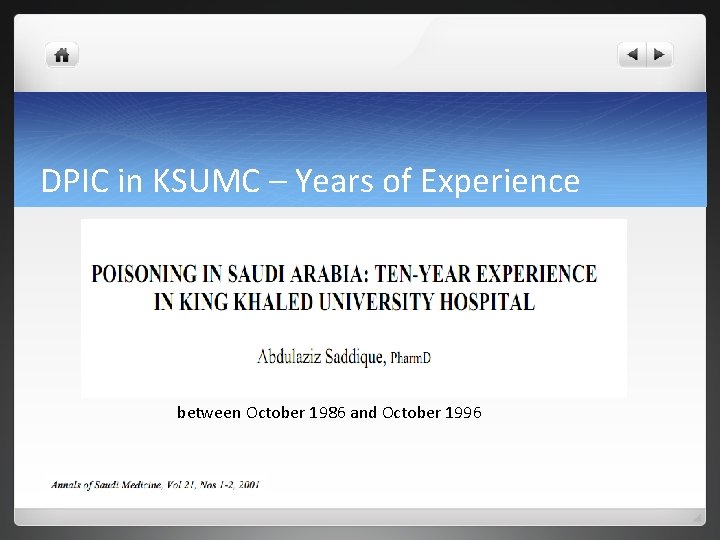 DPIC in KSUMC – Years of Experience between October 1986 and October 1996 