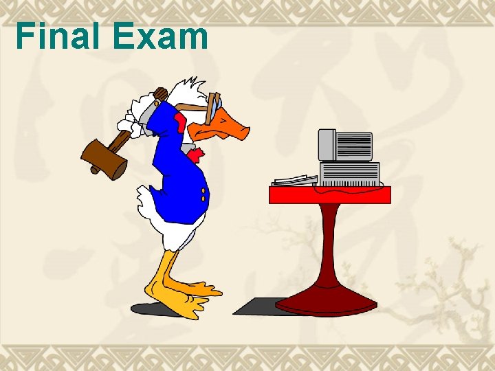 Final Exam 