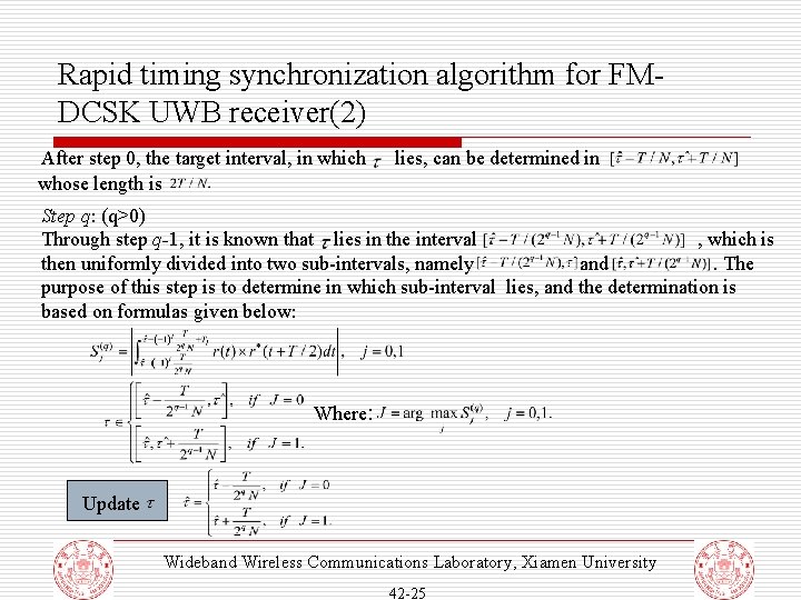 Rapid timing synchronization algorithm for FMDCSK UWB receiver(2) After step 0, the target interval,