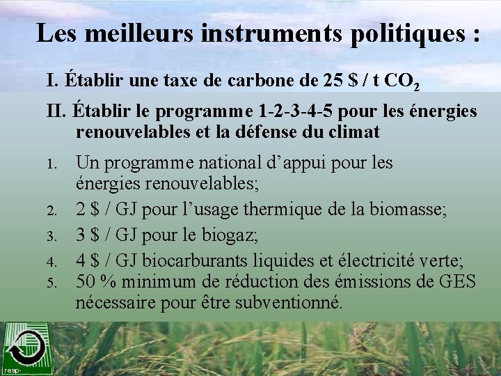 Les meilleurs instruments politiques : I. Établir une taxe de carbone de 25 $