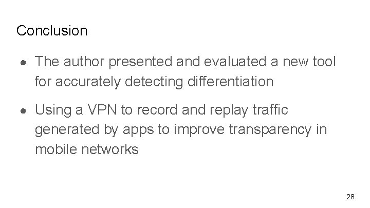 Conclusion ● The author presented and evaluated a new tool for accurately detecting differentiation