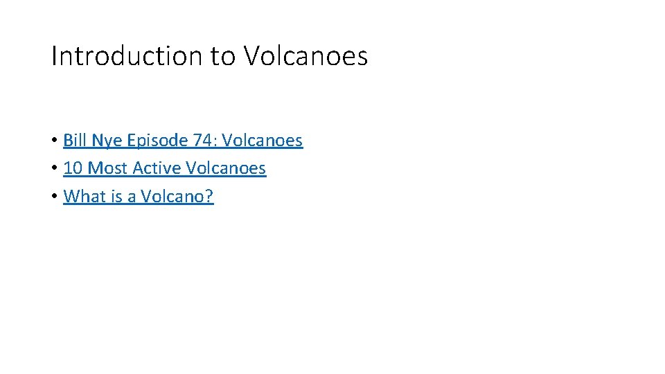 Introduction to Volcanoes • Bill Nye Episode 74: Volcanoes • 10 Most Active Volcanoes