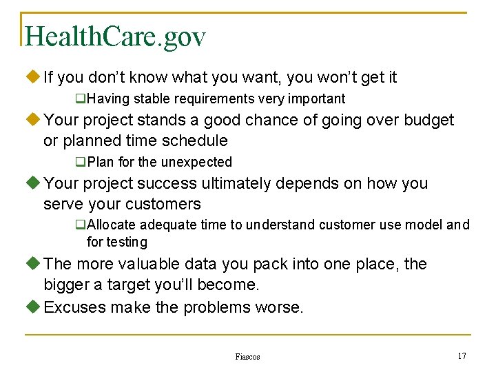 Health. Care. gov u If you don’t know what you want, you won’t get