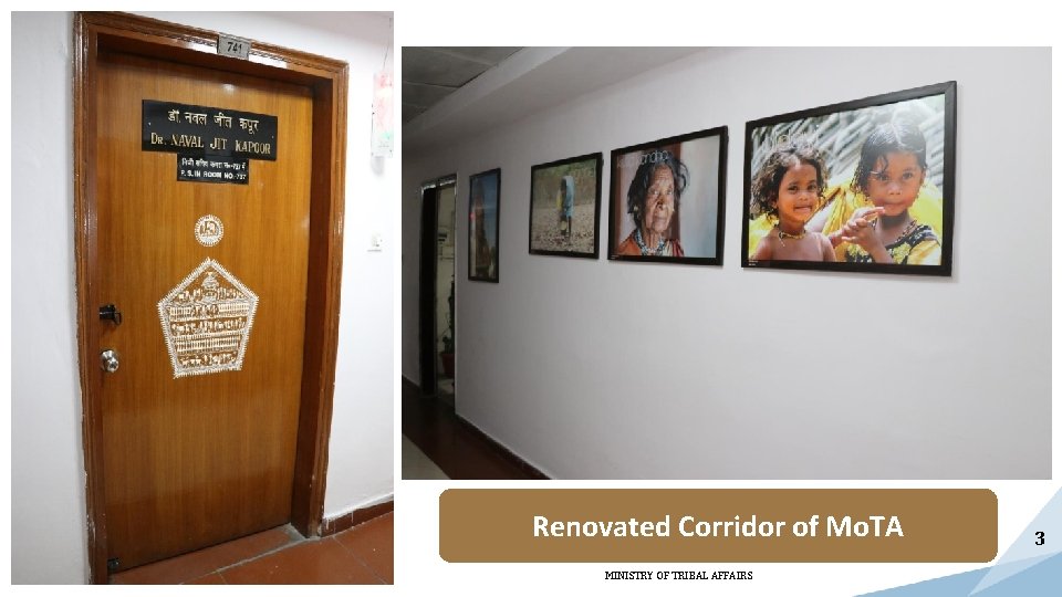 Renovated Corridor of Mo. TA MINISTRY OF TRIBAL AFFAIRS 3 