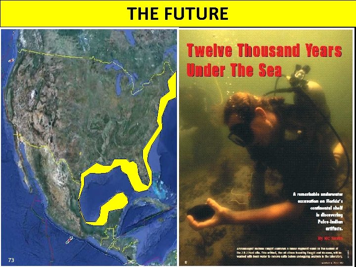 THE FUTURE 73 