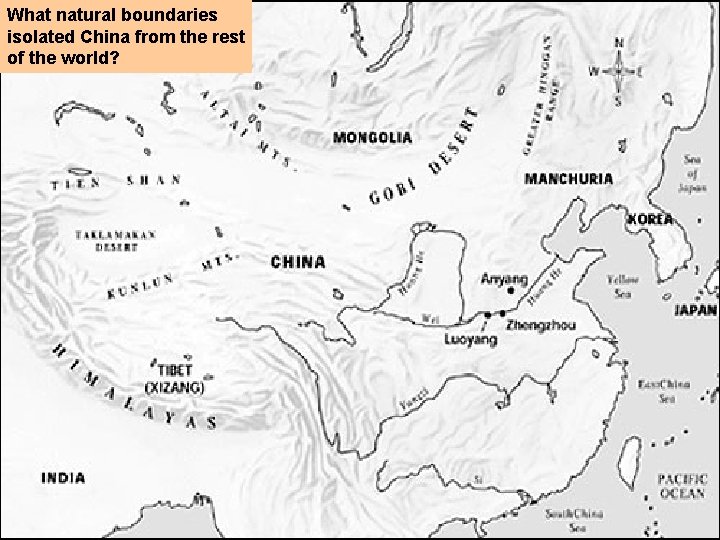 What natural boundaries isolated China from the rest of the world? 