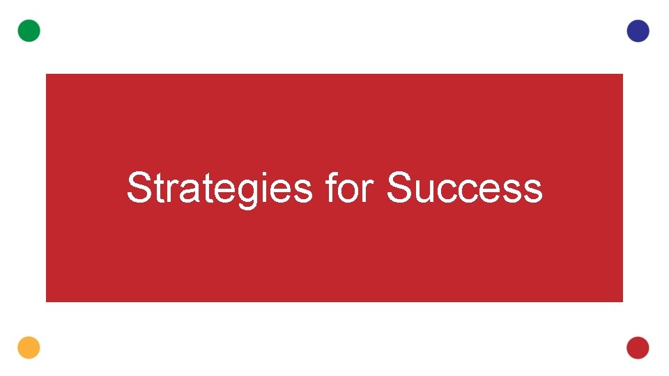 Strategies for Success 