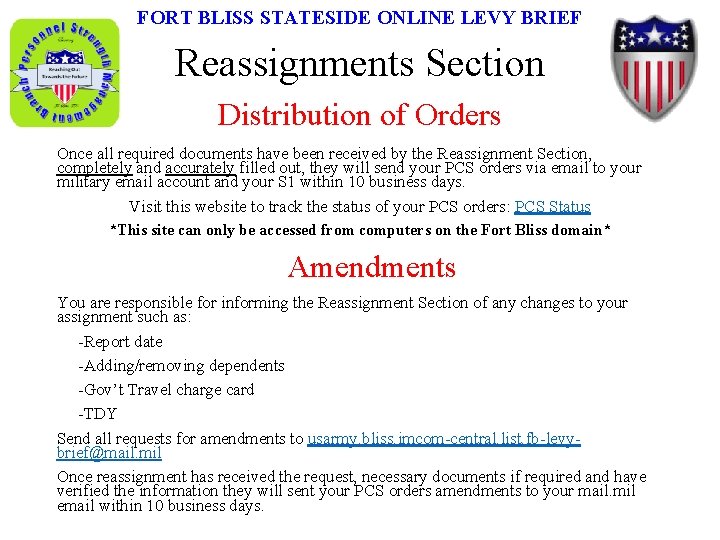 FORT BLISS STATESIDE ONLINE LEVY BRIEF Reassignments Section Distribution of Orders Once all required