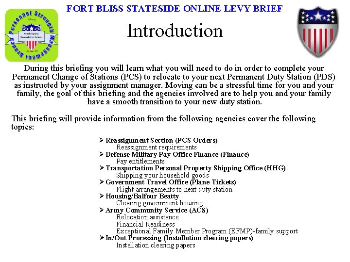 FORT BLISS STATESIDE ONLINE LEVY BRIEF Introduction During this briefing you will learn what