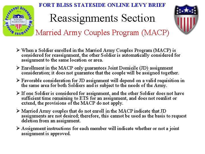 FORT BLISS STATESIDE ONLINE LEVY BRIEF Reassignments Section Married Army Couples Program (MACP) Ø