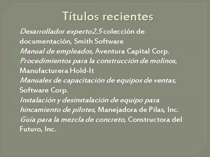 Títulos recientes � Desarrollador experto 2. 5 colección de documentación, Smith Software � Manual