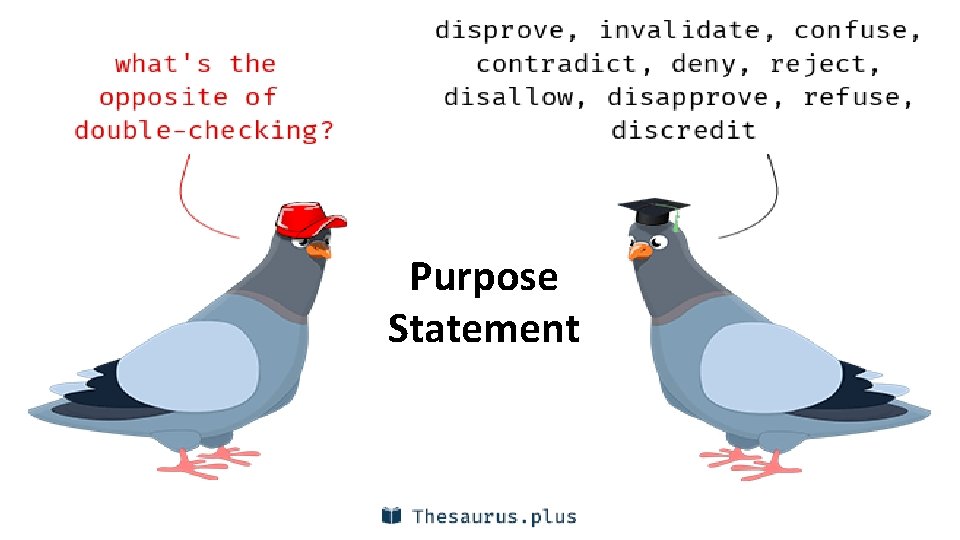 Purpose Statement 