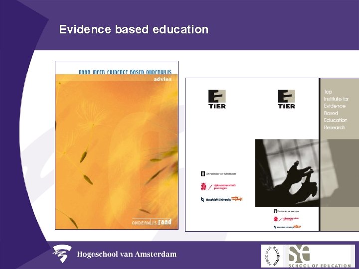 Evidence based education 