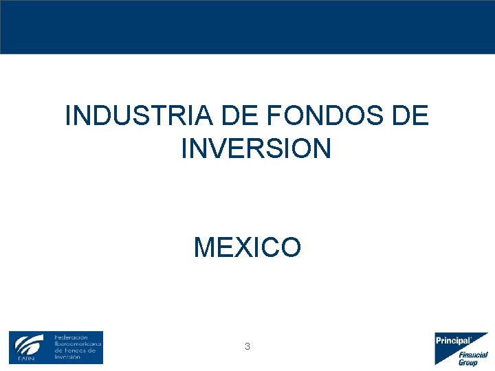 INDUSTRIA DE FONDOS DE INVERSION MEXICO 3 