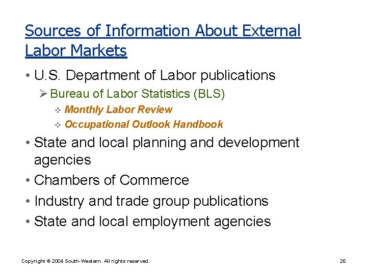 Sources of Information About External Labor Markets • U. S. Department of Labor publications