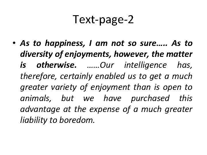 Text-page-2 • As to happiness, I am not so sure…. . As to diversity