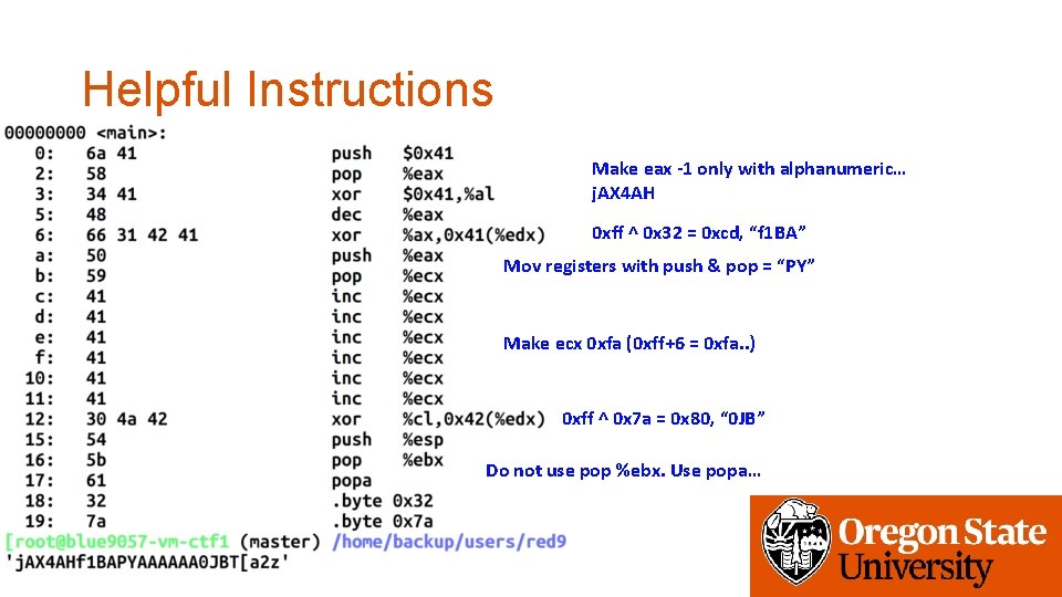 Helpful Instructions Make eax -1 only with alphanumeric… j. AX 4 AH 0 xff