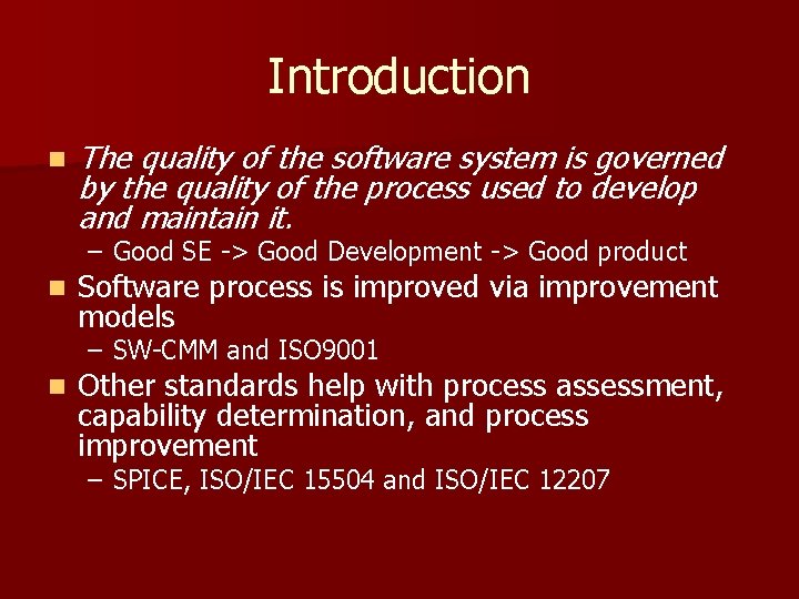 Software Process Improvement Robin B Hunter Ph D