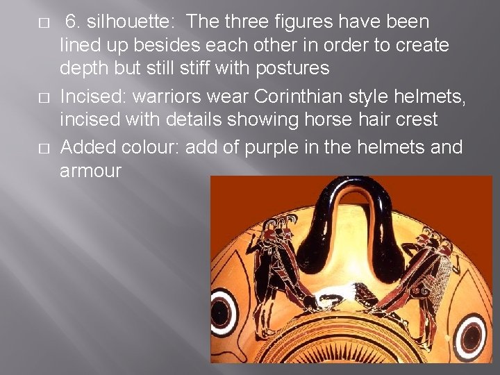 � � � 6. silhouette: The three figures have been lined up besides each