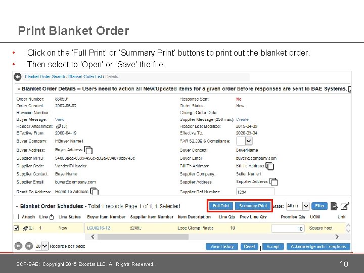 Print Blanket Order • • Click on the ‘Full Print’ or ‘Summary Print’ buttons