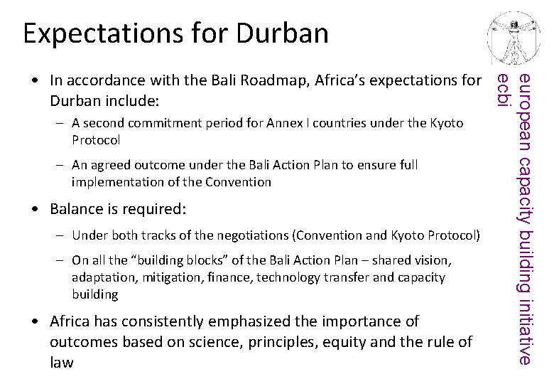 Expectations for Durban – A second commitment period for Annex I countries under the
