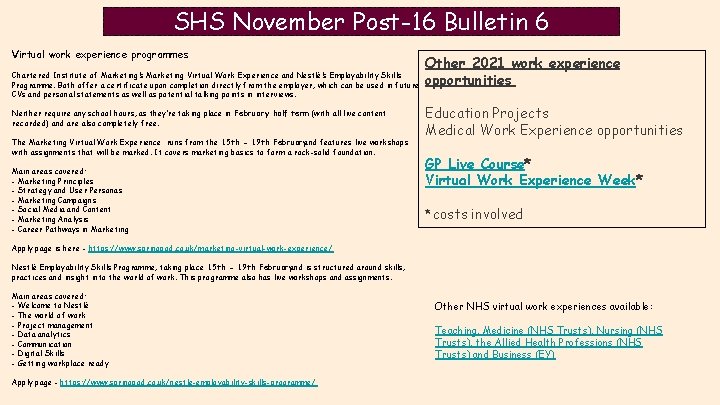SHS November Post-16 Bulletin 6 Virtual work experience programmes Chartered Institute of Marketing’s Marketing