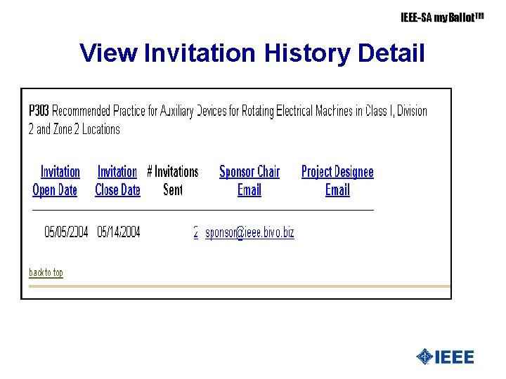 IEEE-SA my. Ballot. TM View Invitation History Detail 