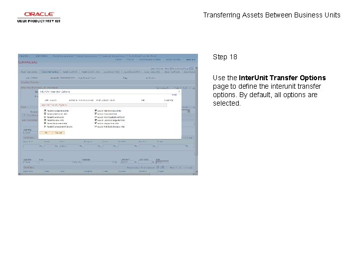 Transferring Assets Between Business Units Step 18 Use the Inter. Unit Transfer Options page