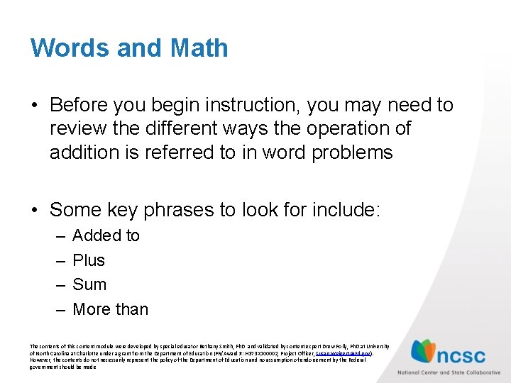 Words and Math • Before you begin instruction, you may need to review the Words and Math • Before you begin instruction, you may need to review the