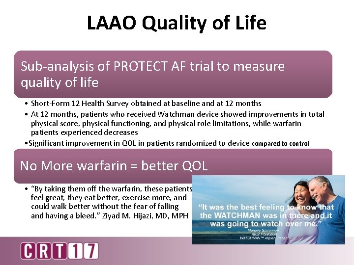 LAAO Quality of Life Sub-analysis of PROTECT AF trial to measure quality of life