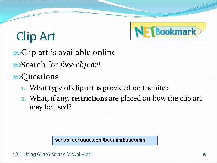Clip Art Clip art is available online Search for free clip art Questions 1.