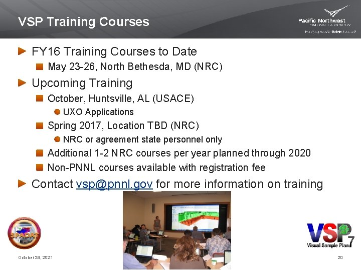 VSP Training Courses FY 16 Training Courses to Date May 23 -26, North Bethesda,