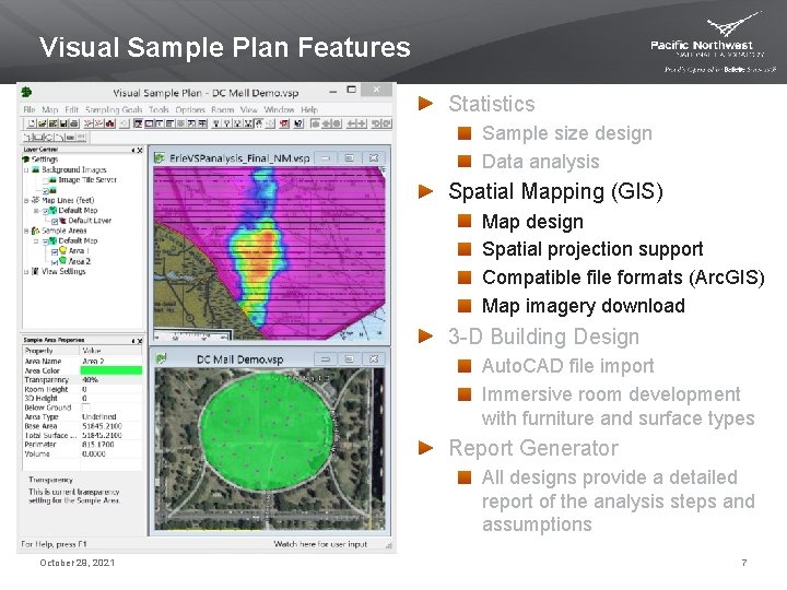 Visual Sample Plan Features Statistics Sample size design Data analysis Spatial Mapping (GIS) Map