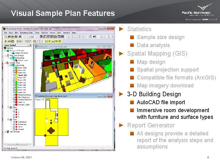 Visual Sample Plan Features Statistics Sample size design Data analysis Spatial Mapping (GIS) Map