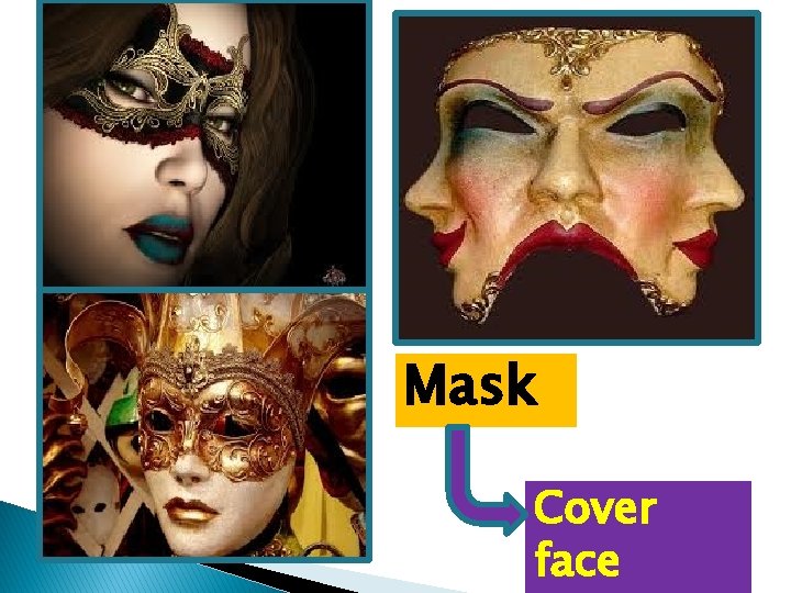 Mask Cover face 