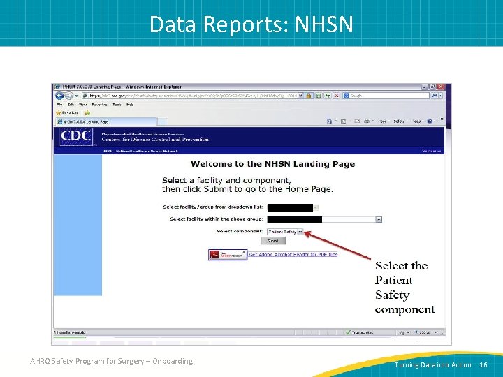 Data Reports: NHSN 16 AHRQ Safety Program for Surgery – Onboarding Turning Data into