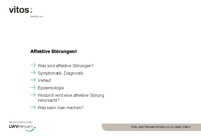 Affektive Störungen// Was sind affektive Störungen? Symptomatik, Diagnostik Verlauf Epidemiologie Wodurch wird eine affektive