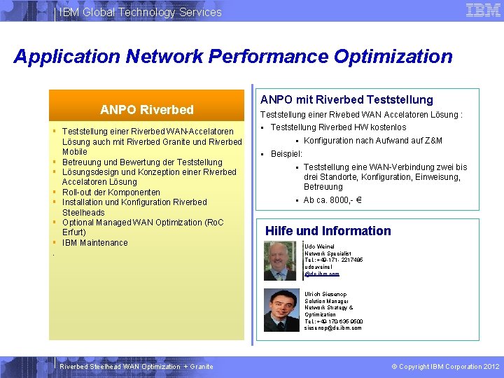 IBM Global Technology Services Application Network Performance Optimization ANPO Riverbed § Teststellung einer Riverbed