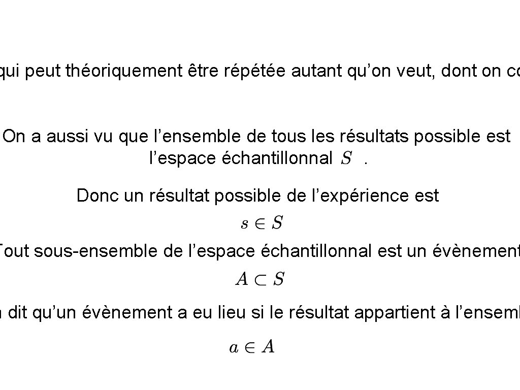 qui peut théoriquement être répétée autant qu’on veut, dont on co On a aussi