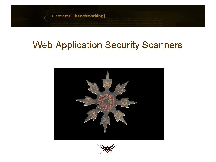 Web Application Security Scanners 