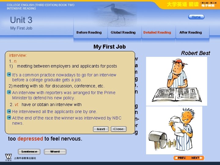 Before Reading Global Reading Detailed Reading After Reading My First Job interview: 1. n.
