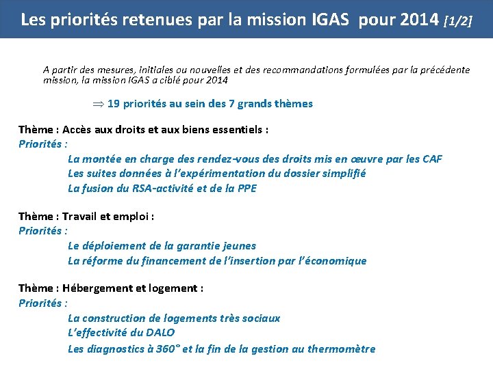 Les priorités retenues par la mission IGAS pour 2014 [1/2] A partir des mesures,