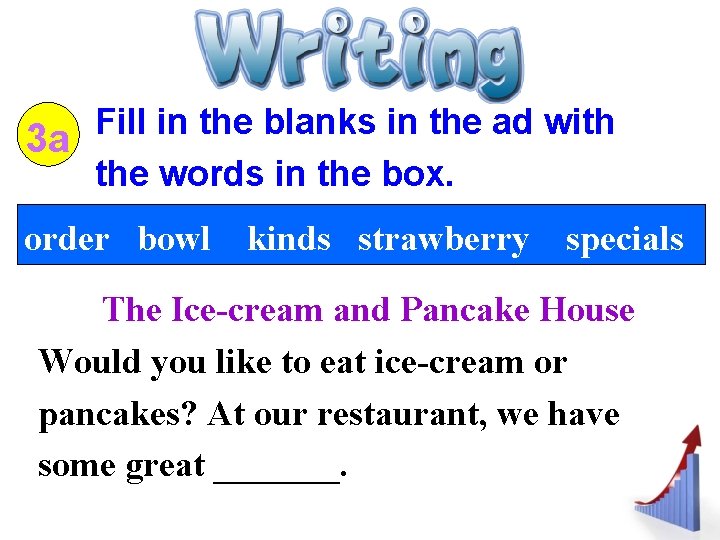 Fill in the blanks in the ad with 3 a the words in the