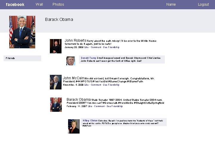 facebook Wall Photos Name Barack Obama John Roberts Sorry about the oath mixup! I’ll