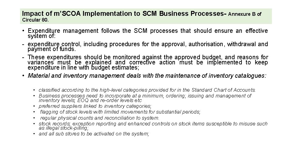 Impact of m’SCOA Implementation to SCM Business Processes- Annexure B of Circular 80. •