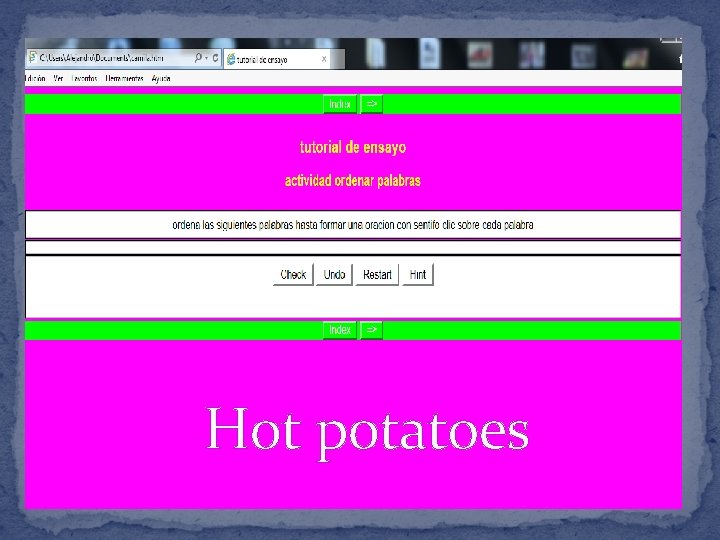 Hot potatoes 