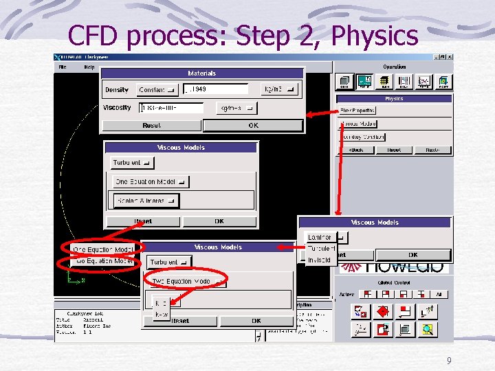 CFD process: Step 2, Physics 9 