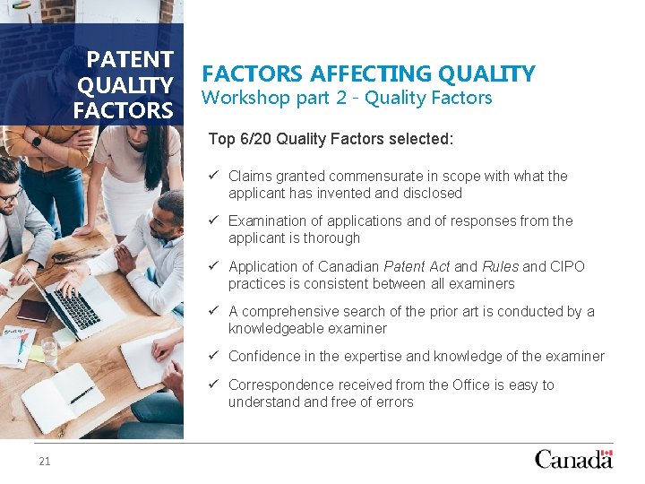 PATENT QUALITY FACTORS AFFECTING QUALITY Workshop part 2 - Quality Factors Top 6/20 Quality